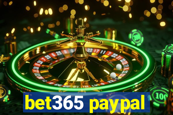 bet365 paypal